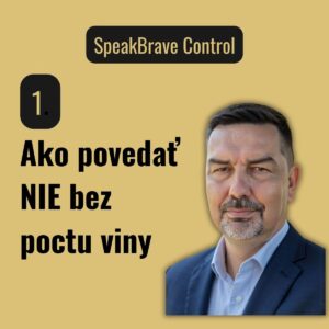 1. Ako povedať NIE bez pocitu viny