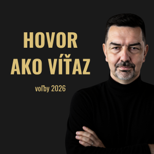 Hovor ako víťaz - tréning voľby 2026